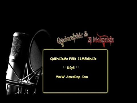 QaderSizMc Ft 21MekanSiz - Ruya