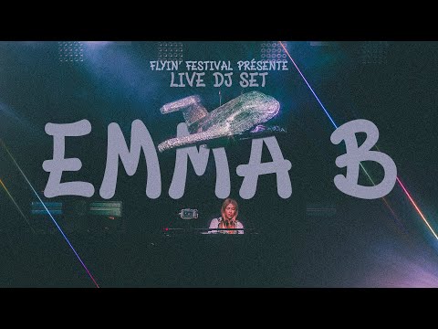 EMMA B - FLYIN'FESTIVAL 2023 - DJ SET