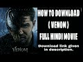 Download HD VENOM HINDI Full Movie