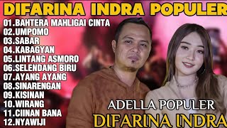 Download lagu OM ADELLA TERBARU 2025 | DIFARINA INDRA - BAHTERA MAHLIGAI CINTA,UMPOMO,SABAR mp3