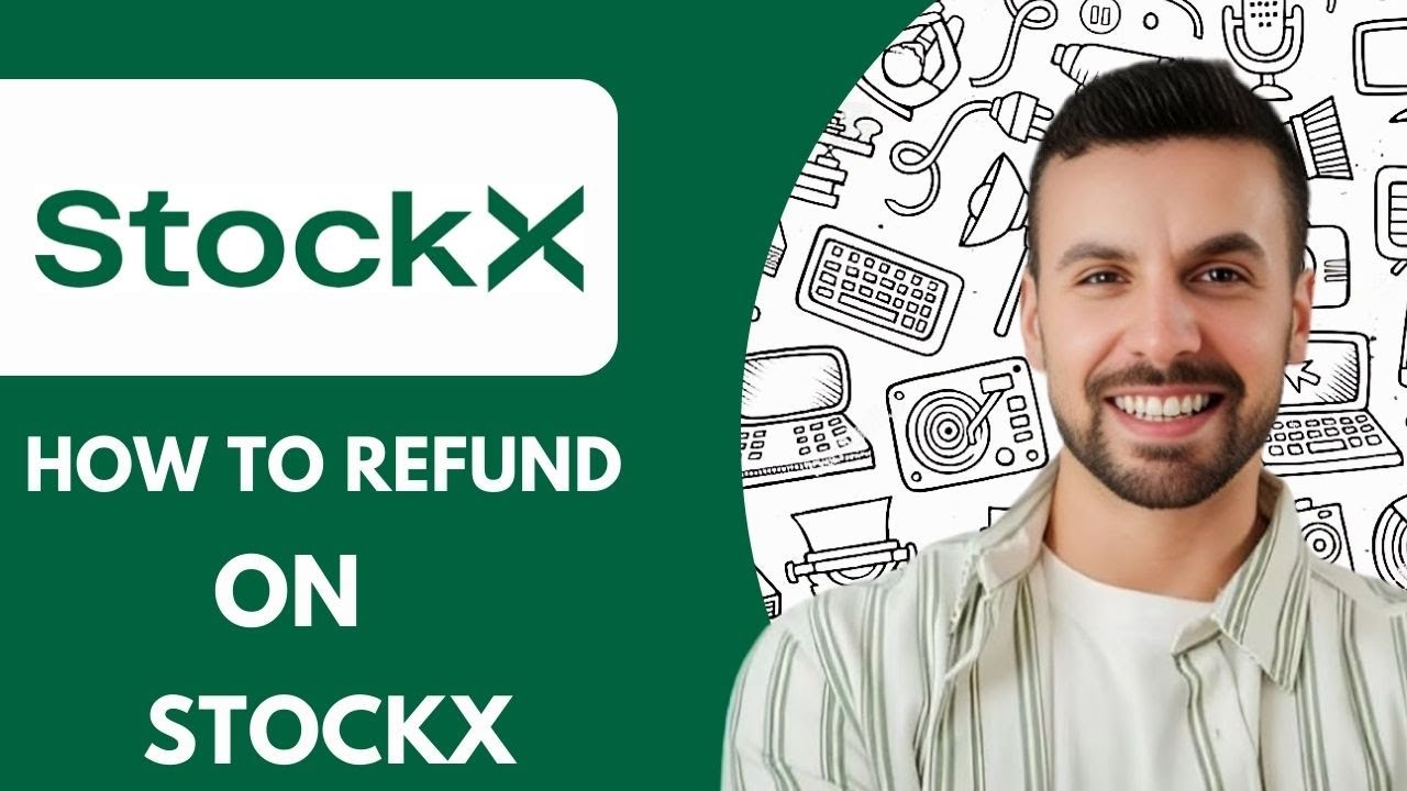 How To Refund On StockX - 2025 (Step by Step)