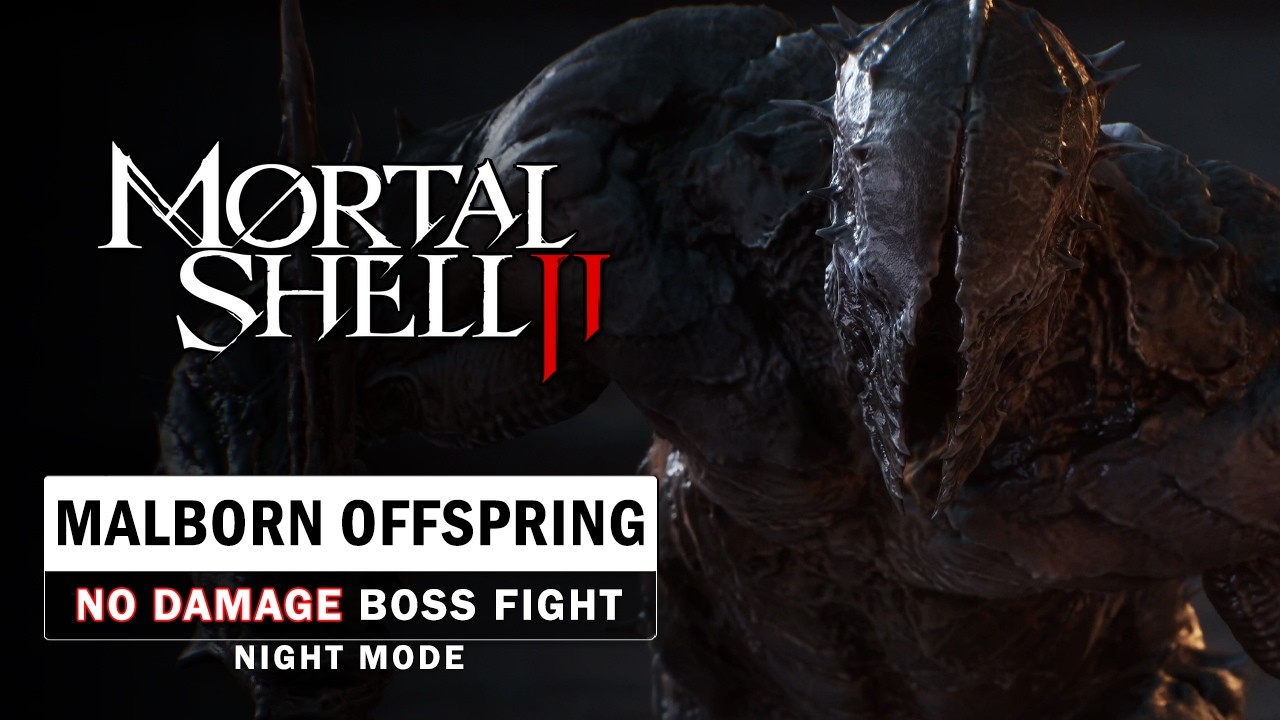 Mortal Shell 2 - Malborn Offspring Boss Fight (No Damage / Night Mode)