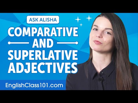 Understanding Comparative And Superlative Adjectives | English Grammar for Beginners