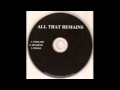 All That Remains - "Erase" - 1999 Demo