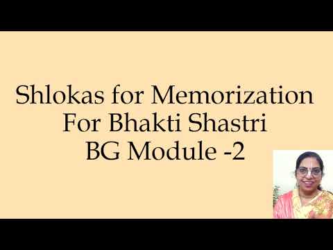Bhakti Shastri - BG Verses for Memorization || Unit -2  English Module