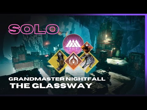Solo Grandmaster Nightfall "The Glassway" with Mataiodoxia & Thorn on Prismatic Warlock - Destiny 2