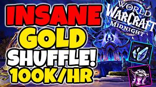 This Goldmaking Shuffle PRINTS GOLD in Midnight WoW - EASY 100k+ Gold Per Hour