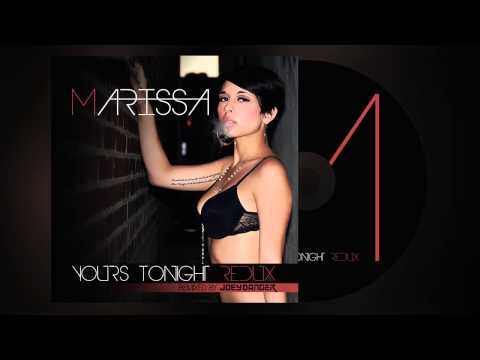 Marissa - Yours Tonight REDUX (Joey Danger Remix)