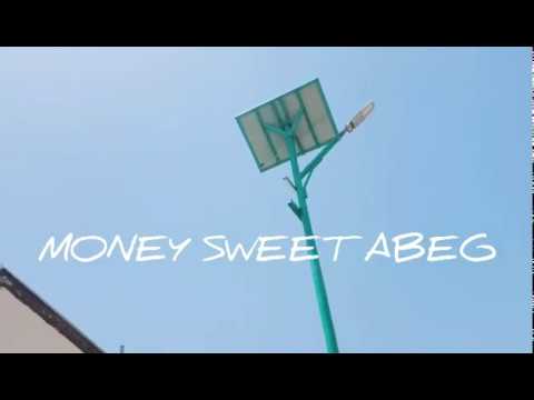 money sweet Abeg, official video