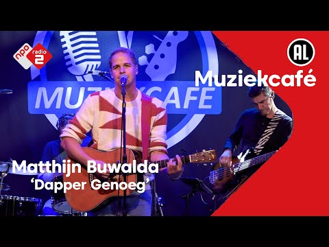 Matthijn Buwalda - Dapper Genoeg | NPO Radio 2