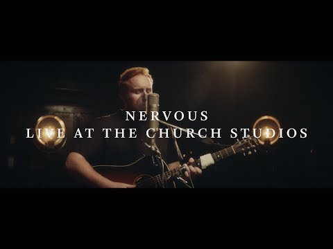 Gavin James -  Nervous (Live at The Church Studios)