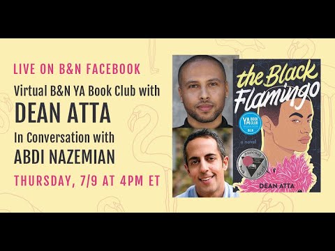 #BNYABookClub: Dean Atta (The Black Flamingo) & Abdi Nazemian 7/9/20