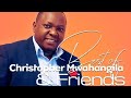 CHRISTOPHER MWAHANGILA MOST PLAYED SONGS 2025 MIX GOSPEL EDITION 3
