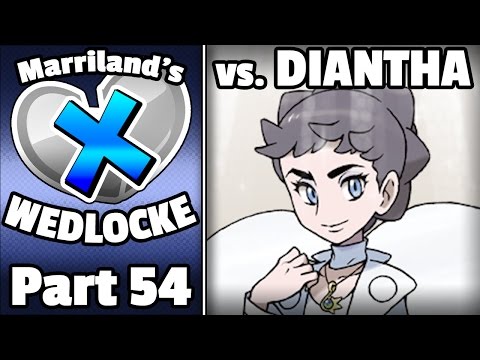 Pokémon X Wedlocke, Part 54 [Rushed Version]: Vs. Champion Diantha