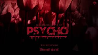 [Vietsub] DOKO (도코) - Psycho (Flower Of Evil OST Part.1)