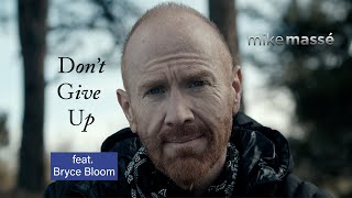 Don't Give Up (acoustic Peter Gabriel cover) - Mike Massé and Bryce Bloom