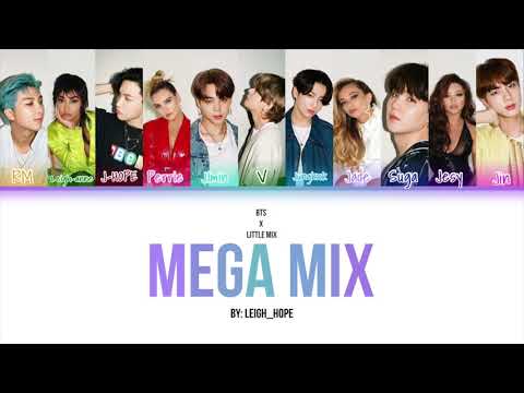 BTS x LITTLE MIX [Mega mix]