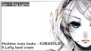 Download lagu Japanese Sad Song || Moshimo mata itsuka - KOBASOLO ft. Lefty hand cream || Jpn Eng Lyrics mp3 Download lagu Japanese Sad Song || Moshimo mata itsuka - KOBASOLO ft. Lefty hand cream || Jpn Eng Lyrics mp3