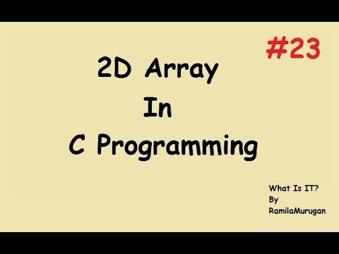 23 2d Array Declaration Initialization C Programming In Tamil C Programming