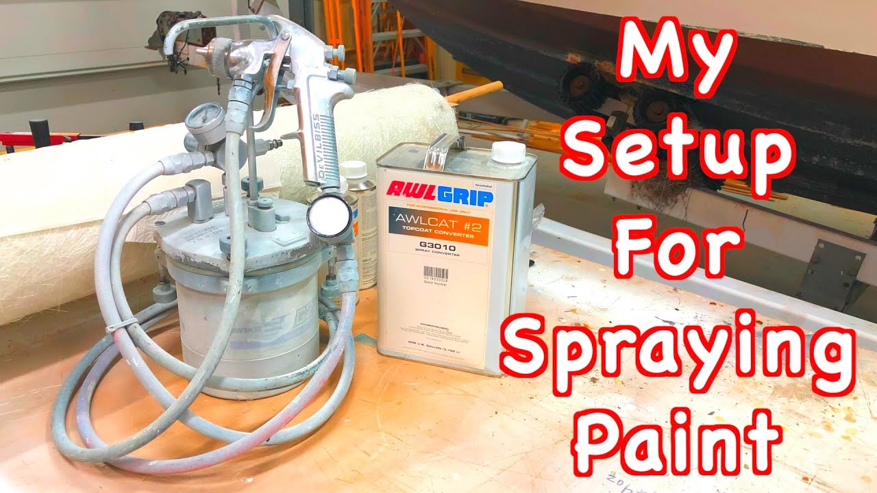 What Do I Use For Spraying Awlgrip And How Do I Manage The Fumes??