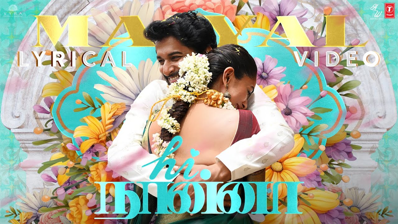 Maiyal Song Lyrics | Hi Nanna 2023 | Kaala Bhairava, Shakthisree Gopalan