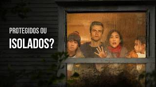 A Última Casa: por que temos tanto medo dos outros?