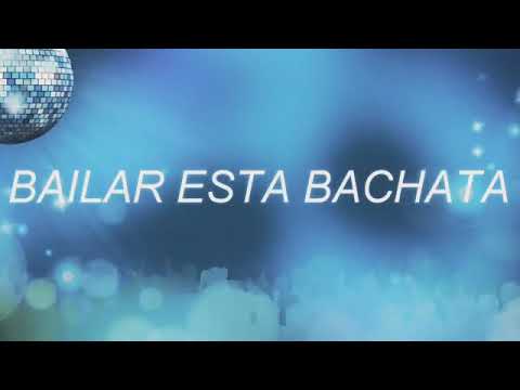 BAILAR ESTA BACHATA