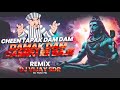 Damak Dam Damru Cheen Tapak Dam Dam DJ VIJAY SDR Viral Instagram Dj Remix Song DJ Mohit Mk