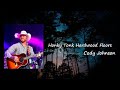 Cody Johnson - Honky Tonk Hardwood Floors Lyrics