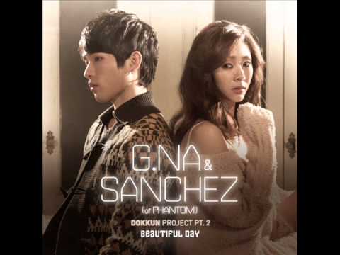 G.NA & Sanchez (Phantom) - Beautiful Day [Full Album]