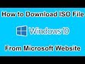 How To Download ISO File Windows 10 From Microsoft Website