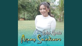 Download lagu Mung Sandiworo (Koplo pop) mp3