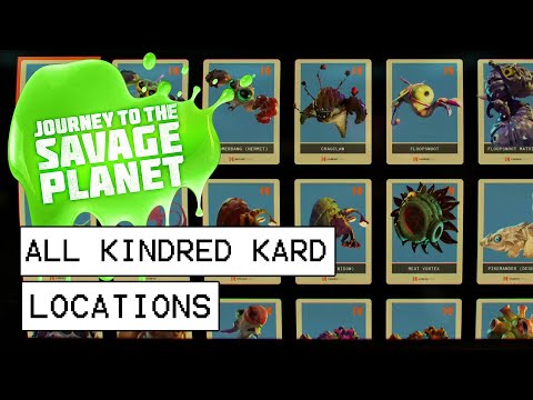 Journey To The Savage Planet All Kindred Kardz Locations (All Creature Locations)