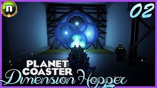 DIMENSION HOPPER! - Storytelling Contest Entry 02 #PlanetCoaster