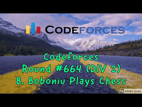 Codeforces Round #664 (Div. 2) : Boboniu Plays Chess | Solution with Hindi Explanation