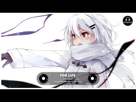 Nightcore - For Life (Boostereo, Rich Fayden, Alis Shuka, Deep Mage)
