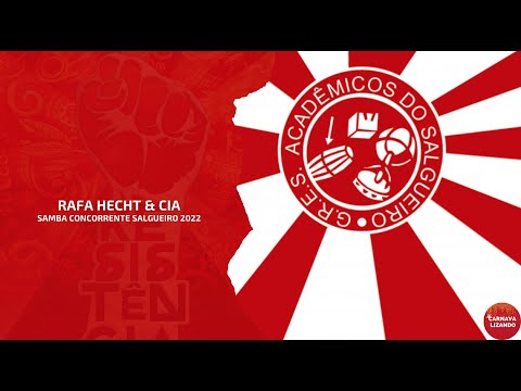 G.R.E.S. Acadêmicos do Salgueiro 2021 | 2022 - Rafa Hecht & Cia