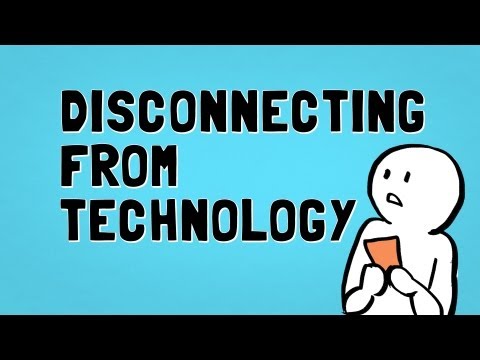 Disconnecting from technology