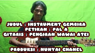 Download lagu INSTRUMEN GITAR TUNGGAL KLASIK LAMPUNG PAL_A | PETIKAN guitar KOSONG TANPA VOKAL | PN WAWAI ATEI mp3