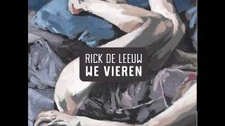 Rick De Leeuw - We Vieren video