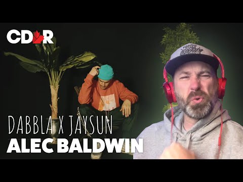 Dabbla x JaySun - Alec Baldwin (Reaction)