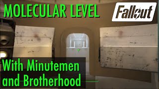 Fallout 4 - Molecular Level (with Minutemen and Brotherhood)