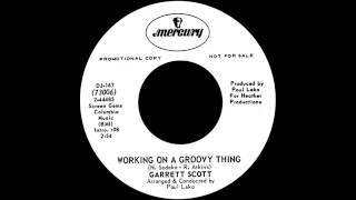 Gary DeCarlo AKA Garrett Scott - Working On A Groovy Thing