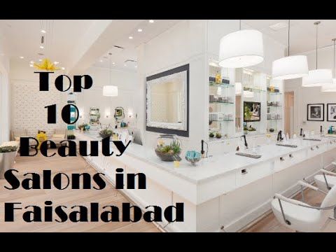 Top 10 Best Beauty Salons in Faisalabad updated 2022...