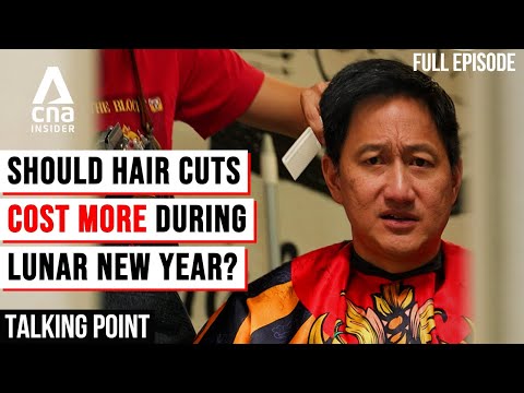 Paying $10 More For The Same Hair Cut: Are Lunar New Year Surcharges Fair? | Talking Point