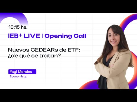 #OpeningCall 06/08 Nuevos CEDEARs de ETF