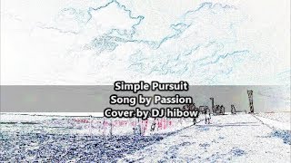 Simple Pursuit - Passion | Piano cover Karaoke version
