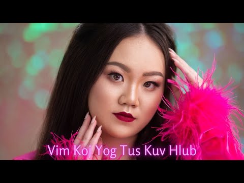 Nikki Thao - Vim Koj Yog Tus Kuv Hlub