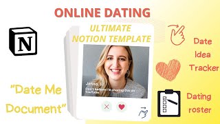Ultimate Online Dating Notion Template: "Date Me Documents", Date Ideas, Dating Roster + more