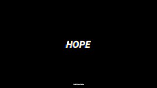 Xxxtentacion - Hope edit  Status Video